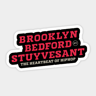 Bedford Stuyvesant Beats - Exploring the Heartbeat of Hip-Hop Sticker